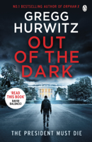 Gregg Hurwitz - Out of the Dark artwork