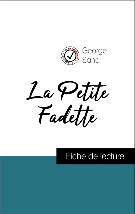 Analyse de l'œuvre : La Petite Fadette (résumé et fiche de lecture plébiscités par les enseignants sur fichedelecture.fr)