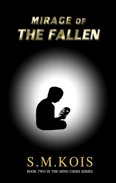 Mirage of the Fallen