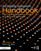 Set Lighting Technician's Handbook - Harry C. Box