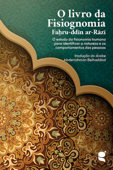 O livro da Fisiognomia - Faḫru-ddīn ar-Rāzī