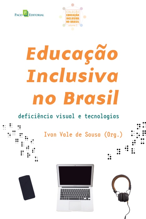 Educação inclusiva no Brasil (vol. 3)