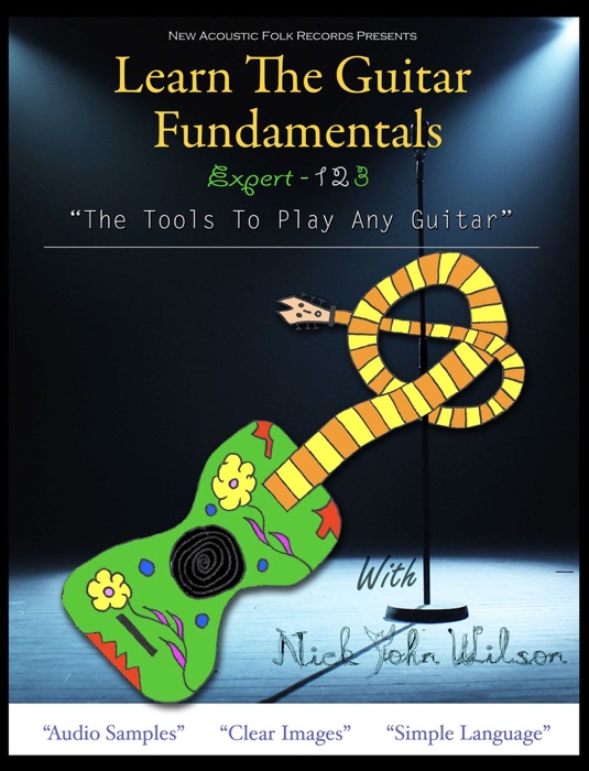 Learn The Guitar Fundamentals - Expert