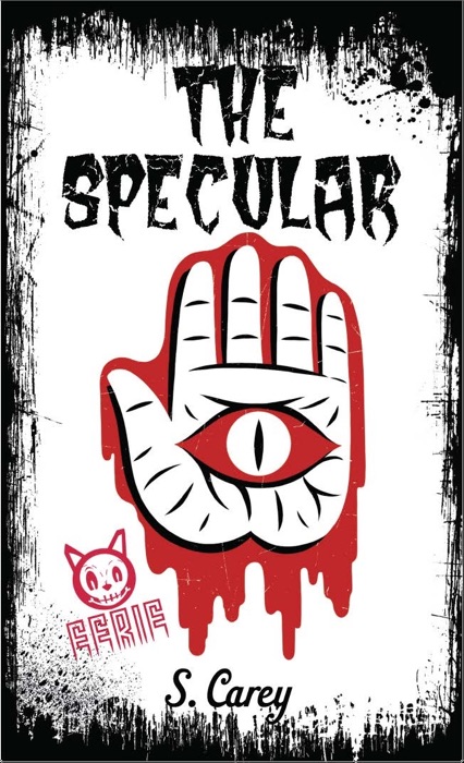 Eerie: The Specular