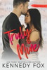Kennedy Fox - Truly Mine artwork