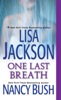 Lisa Jackson & Nancy Bush - One Last Breath artwork