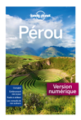 Pérou 7ed - Lonely Planet Fr