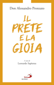 Il prete e la gioia - Alessandro, Pronzato