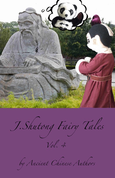 J.Shutong Fairy Tales Vol.4 : Fantasy and Goblin, by ancient Chinese authors