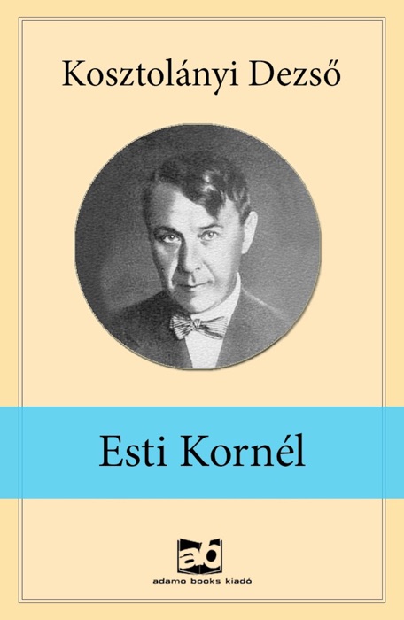 Esti Kornél