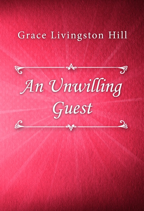 An Unwilling Guest