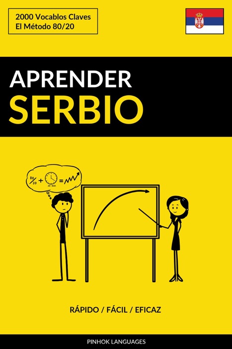 Aprender Serbio: Rápido / Fácil / Eficaz: 2000 Vocablos Claves