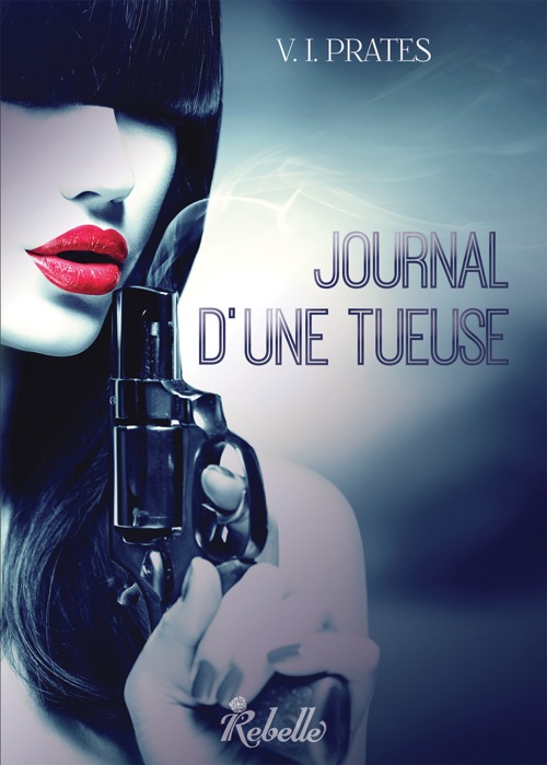 Journal d’une tueuse