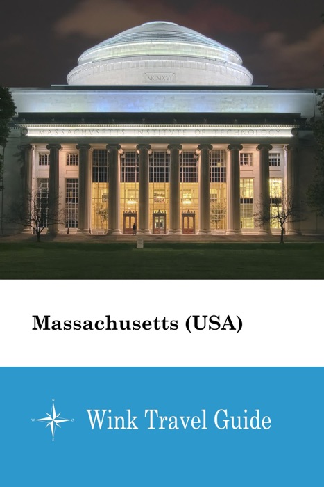 Massachusetts (USA) - Wink Travel Guide