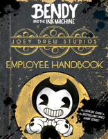 Scholastic - Joey Drew Studios Employee Handbook (Bendy and the Ink Machine) artwork