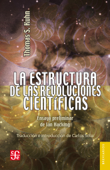 La estructura de las revoluciones científicas - Thomas S. Kuhn