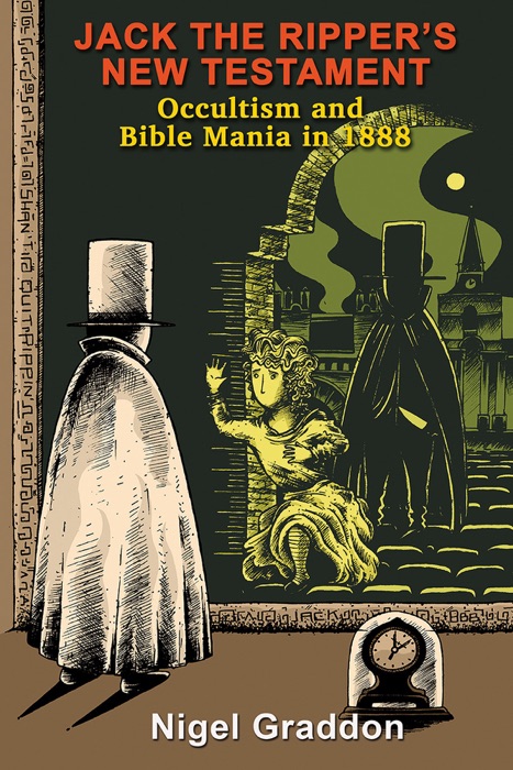 Jack the Ripper’s New Testament