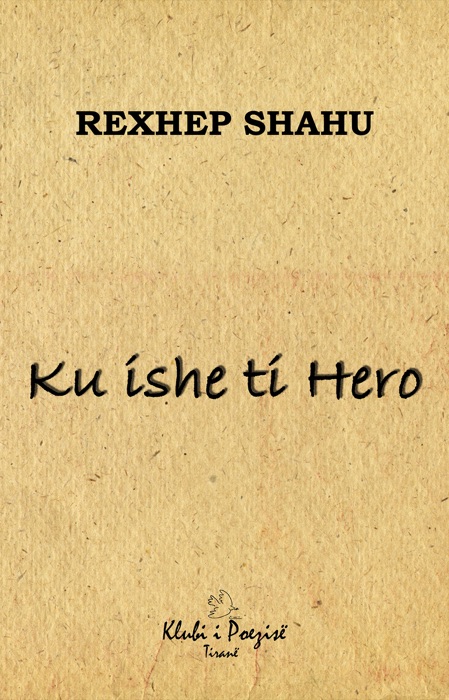 Ku Ishe Ti... Hero