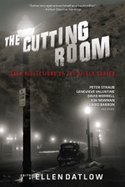 The Cutting Room - Ellen Datlow by  Ellen Datlow PDF Download