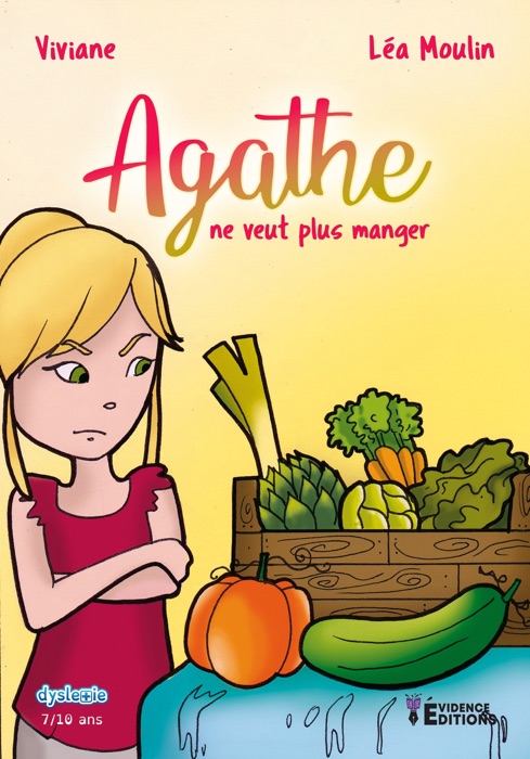 Agathe ne veut plus manger