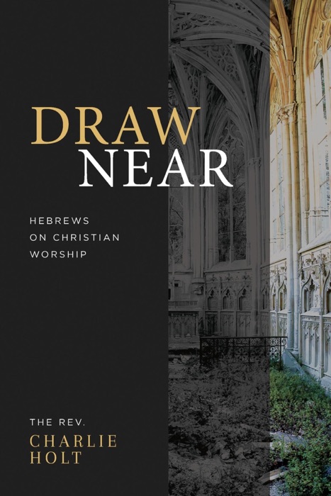 Draw Near