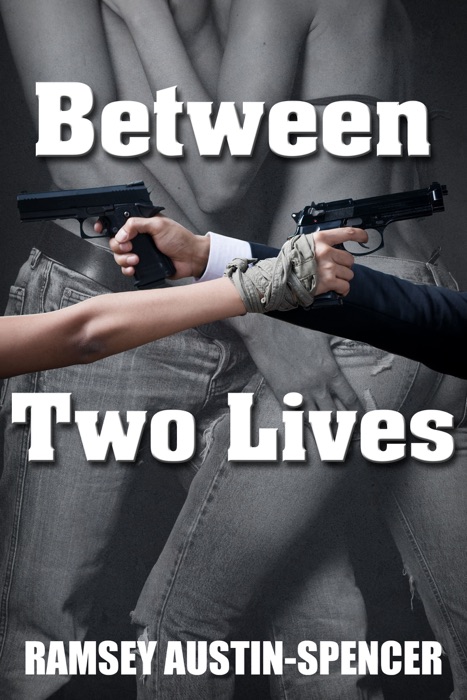 Between Two Lives