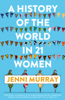 Jenni Murray - A History of the World in 21 Women artwork