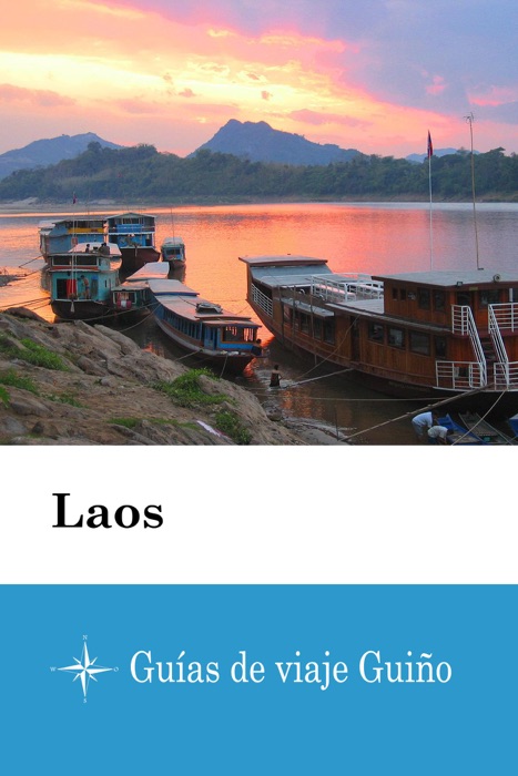 Laos - Guías de viaje Guiño