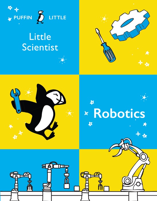 Puffin Little Scientist: Robotics