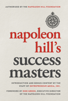 Staff of Entrepreneur Media, Inc. & Napoleon Hill - Napoleon Hill's Success Masters artwork