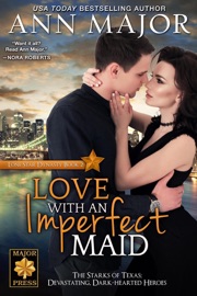 Love with an Imperfect Maid - Ann Major by  Ann Major PDF Download