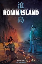 Ronin Island Vol. 2 - Greg Pak by  Greg Pak PDF Download