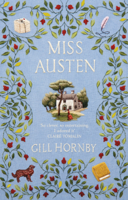 Gill Hornby - Miss Austen artwork