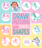 Draw Unicorns with Simple Shapes - Jo Moon