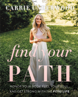 Carrie Underwood - Find Your Path artwork