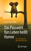 Das Passwort fürs Leben heißt Humor - Martin-Niels Däfler