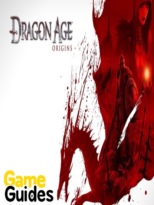 Dragon Age Origins - Return to Ostagar Game Guide & Walkthrough