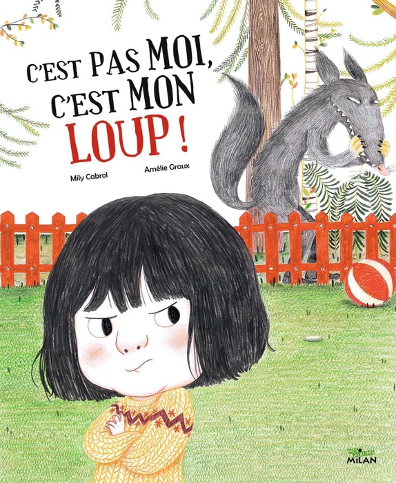 C'est pas moi, c'est mon loup !