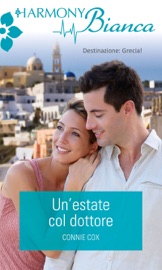 Un'estate col dottore - Connie Cox by  Connie Cox PDF Download
