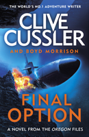 Clive Cussler & Boyd Morrison - Final Option artwork