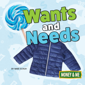 Wants and Needs - Mari Schuh