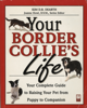 Your Border Collie's Life - Kim Dearth