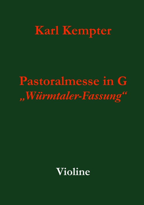 Kempter: Pastoralmesse in G. Violine