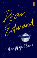 Ann Napolitano - Dear Edward artwork