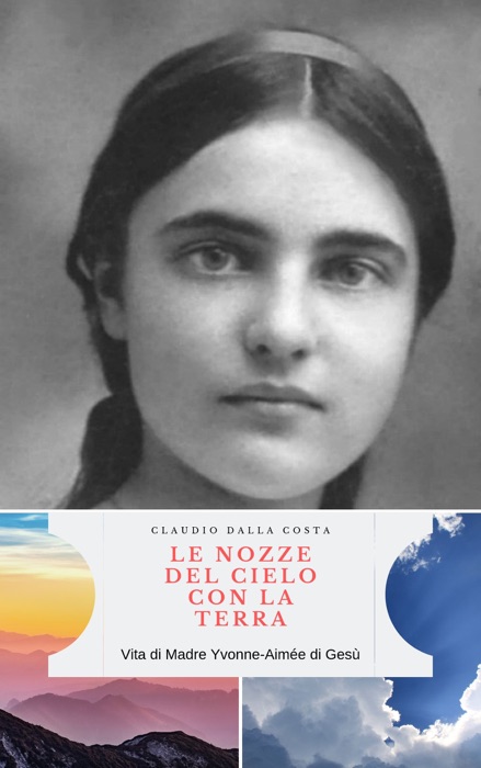 Le nozze del cielo con la terra