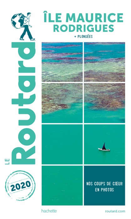 Guide du Routard Île Maurice et Rodrigues 2020