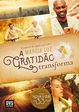 Capa do livro A gratidão transforma a vida de Márcia Luz