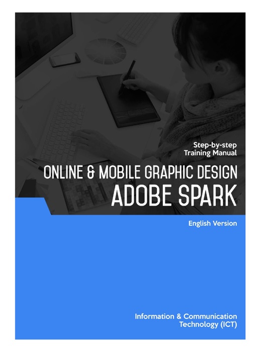 Online & Mobile Graphic Design (Adobe Spark)