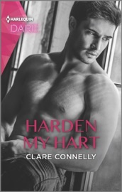 Harden My Hart - Clare Connelly by  Clare Connelly PDF Download