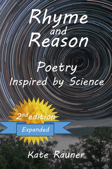 Rhyme and Reason: Poetry Inspired by Science